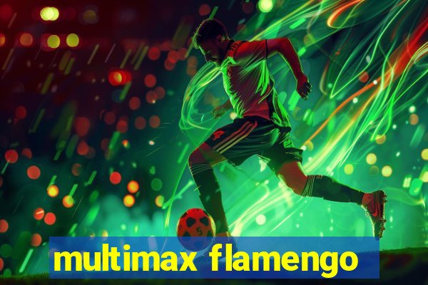 multimax flamengo